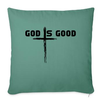 God is good - Sofa pillowcase 17,3'' x 17,3'' (45 x 45 cm) - cypress green - Front