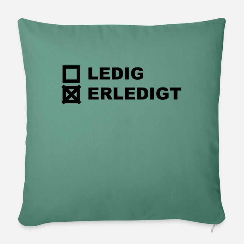 Ledig Erledigt - Sofakissenbezug 45 x 45 cm - Tanngrün