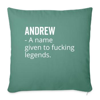 Andrew un nom donné à Fucking Legends - Housse de coussin décorative 45 x 45 cm - vert sapin - Devant