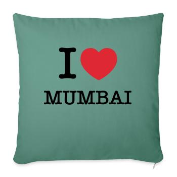 Ich liebe Mumbai | Mumbai | I Heart Mumbai | Indien - Sofakissenbezug 45 x 45 cm - Tanngrün - Vorne
