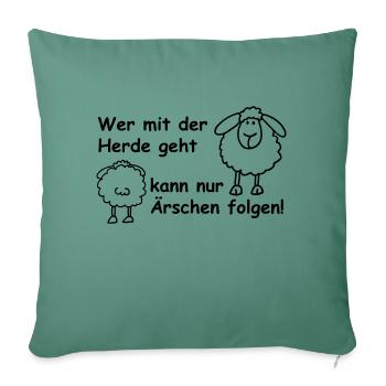 Who with the herd ... - Sofa pillowcase 17,3'' x 17,3'' (45 x 45 cm) - cypress green - Front