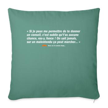 Sur un malentendu... - Housse de coussin décorative 45 x 45 cm - vert sapin - Devant