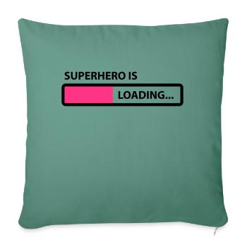 superhero is loading - Housse de coussin décorative 45 x 45 cm - vert sapin - Devant