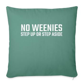 No Weenies (light) - Sofa pillowcase 17,3'' x 17,3'' (45 x 45 cm) - cypress green - Front