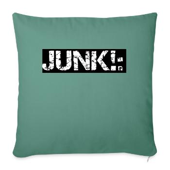JUNK!: - Sofa pillowcase 17,3'' x 17,3'' (45 x 45 cm) - cypress green - Front