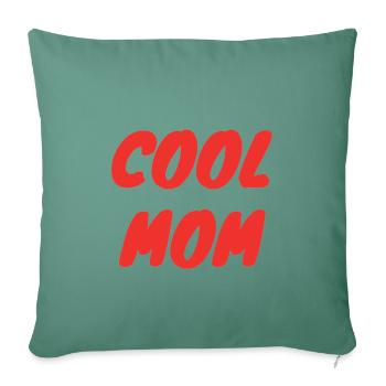 Cooles Mom-Design - Sofakissenbezug 45 x 45 cm - Tanngrün - Vorne