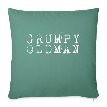 GRUMPY OLD MAN - Sofa pillowcase 17,3'' x 17,3'' (45 x 45 cm) - cypress green - Front