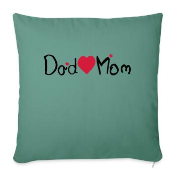 Dad Herz Mom - Sofakissenbezug 45 x 45 cm - Tanngrün - Vorne