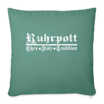 Ruhrpott Stolz - Sofakissenbezug 45 x 45 cm - Tanngrün - Vorne