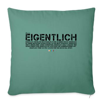 Eigentlich (schwarz, mit Stabil Logo) - Sofakissenbezug 45 x 45 cm - Tanngrün - Vorne