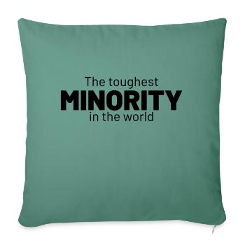 La minorité la plus dure - Housse de coussin décorative 45 x 45 cm - vert sapin - Devant