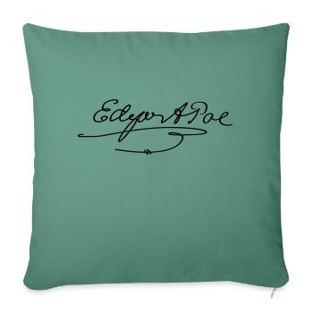 Edgar Allan Poe Signature - Sofa pillowcase 17,3'' x 17,3'' (45 x 45 cm) - cypress green - Front