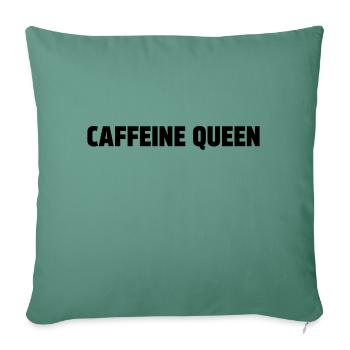 Reine de la caféine - Housse de coussin décorative 45 x 45 cm - vert sapin - Devant