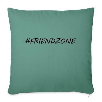 Hashtag Friendzone friends - Sofa pillowcase 17,3'' x 17,3'' (45 x 45 cm) - cypress green - Front