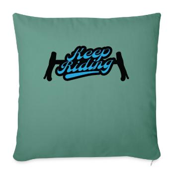 Keep Riding Design Gravel Bike Handlebars, Gift - Sofa pillowcase 17,3'' x 17,3'' (45 x 45 cm) - cypress green - Front
