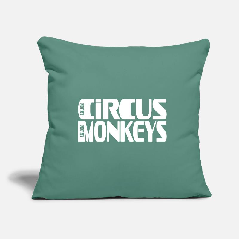 Pas mon cirque Pas mes singes Conception de lettres Housse de coussin décorative 45 x 45 cm