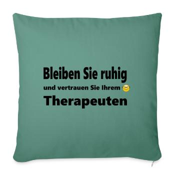 Therapeut mit Durchblick - Sofakissenbezug 45 x 45 cm - Tanngrün - Vorne