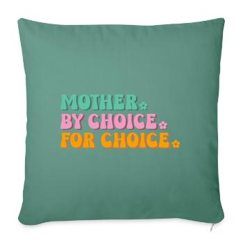 Mère par choix pour choix - Housse de coussin décorative 45 x 45 cm - vert sapin - Devant