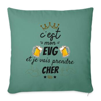 This is my stag do I'm going to take dear Humor gift - Sofa pillowcase 17,3'' x 17,3'' (45 x 45 cm) - cypress green - Front