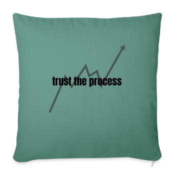 trust the process - Sofa pillowcase 17,3'' x 17,3'' (45 x 45 cm) - cypress green - Front