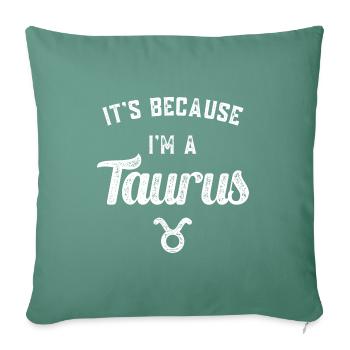 Zodiac sign Taurus - Sofa pillowcase 17,3'' x 17,3'' (45 x 45 cm) - cypress green - Front