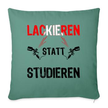 Lackierer Maler und Lackierer Designs Beruf Spruch - Sofakissenbezug 45 x 45 cm - Tanngrün - Vorne