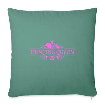Dancing Queen Tanz Königin - Sofakissenbezug 45 x 45 cm - Tanngrün - Vorne