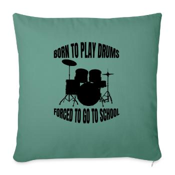 Batterie drôle batteurs disant musicien - Housse de coussin décorative 45 x 45 cm - vert sapin - Devant