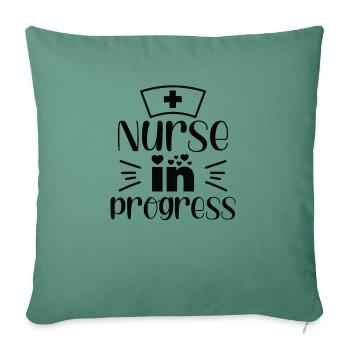 Nurse in Progress - Sofa pillowcase 17,3'' x 17,3'' (45 x 45 cm) - cypress green - Front