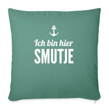 Ich bin hier Smutje - Sofakissenbezug 45 x 45 cm - Tanngrün - Vorne