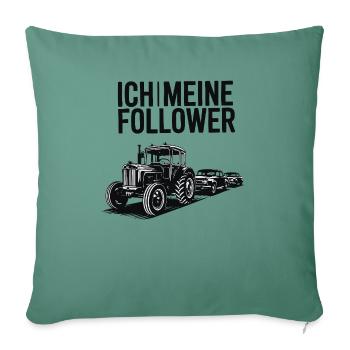 Me & My Followers – Traktor Edition - Sofa pillowcase 17,3'' x 17,3'' (45 x 45 cm) - cypress green - Front