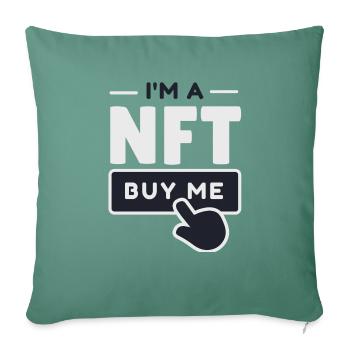 NFT - I am a NFT - Non Fungible Token, Krypto - Sofakissenbezug 45 x 45 cm - Tanngrün - Vorne