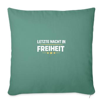 Letzte Nacht in Freiheit JGA - Sofakissenbezug 45 x 45 cm - Tanngrün - Vorne