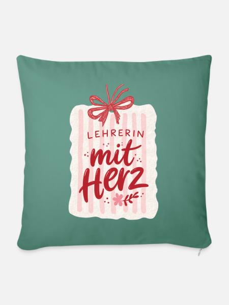 Lehrerin mit Herz! - Sofakissenbezug 45 x 45 cm - Tanngrün