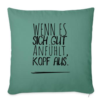 kopf aus - Sofakissenbezug 45 x 45 cm - Tanngrün - Vorne