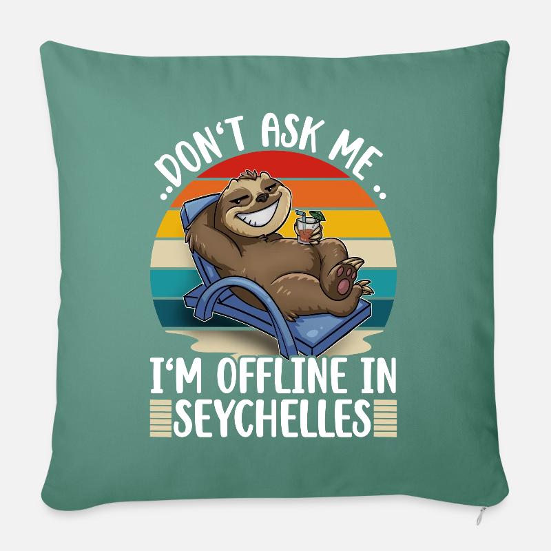 Seychellen Urlaub Reise Faultier - Sofakissenbezug 45 x 45 cm - Tanngrün