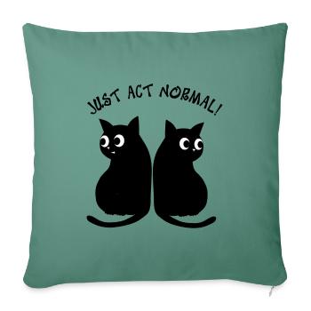 JUST ACT NORMAL - BLACK CATS - Sofa pillowcase 17,3'' x 17,3'' (45 x 45 cm) - cypress green - Front