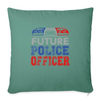 Futur officier de police - policiers policiers - Housse de coussin décorative 45 x 45 cm - vert sapin - Devant