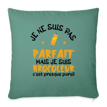pas parfait mais je suis bricoleur - Housse de coussin décorative 45 x 45 cm - vert sapin - Devant