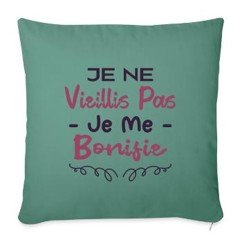 Je ne vieillis pas cadeau - Housse de coussin décorative 45 x 45 cm - vert sapin - Devant