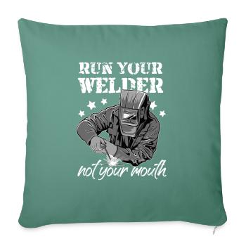 Conception de slogan de soudeur pour les métallurgistes - Housse de coussin décorative 45 x 45 cm - vert sapin - Devant