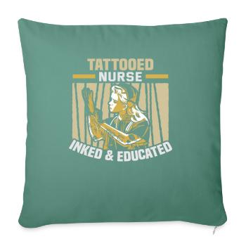 Infirmière tatouée encrée et éduquée - Housse de coussin décorative 45 x 45 cm - vert sapin - Devant