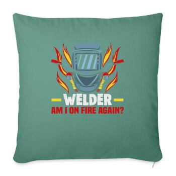 Conception de slogan de soudeur pour les métallurgistes - Housse de coussin décorative 45 x 45 cm - vert sapin - Devant