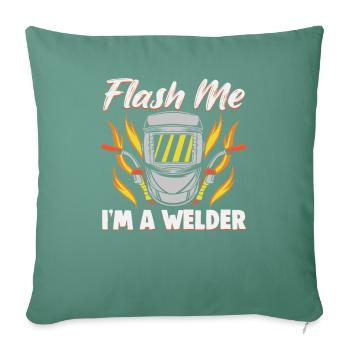 Conception de slogan de soudeur pour les métallurgistes - Housse de coussin décorative 45 x 45 cm - vert sapin - Devant