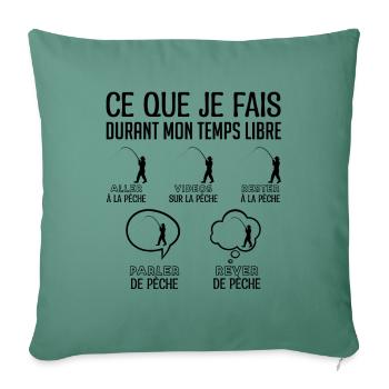 Pêcheurs humour| bonne ambiance de pêcheur - Housse de coussin décorative 45 x 45 cm - vert sapin - Devant