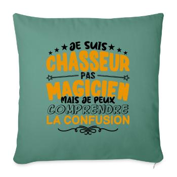 Chasseur pas Magicien | le Meilleur Chasseur cade - Housse de coussin décorative 45 x 45 cm - vert sapin - Devant