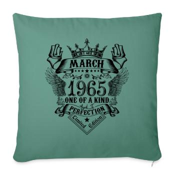 Birthday March 1965 born in March 1965 - Sofa pillowcase 17,3'' x 17,3'' (45 x 45 cm) - cypress green - Front