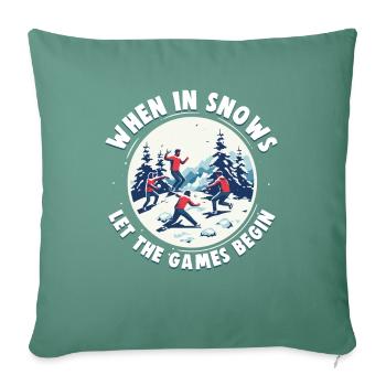 Schneeballschlacht - Quand il neige, laissez les jeux - Housse de coussin décorative 45 x 45 cm - vert sapin - Devant