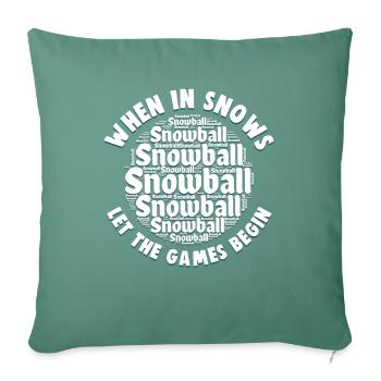 Schneeballschlacht - Quand il neige, laissez les jeux - Housse de coussin décorative 45 x 45 cm - vert sapin - Devant