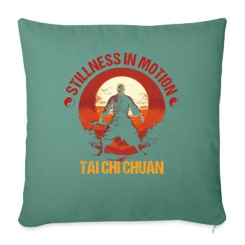 Taijiquan Stillness in Motion Tai Chi Chuan - Sofakissenbezug 45 x 45 cm - Tanngrün - Vorne